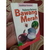 Pedoman Bertanam Bawang Merah