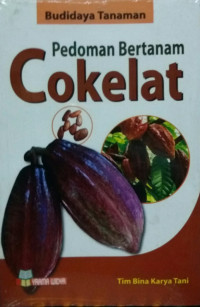 Pedoman Bertanam  Cokelat