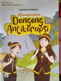 Image of Pendidikan Anti Korupsi : Kumpulan Dongeng Anti Korupsi