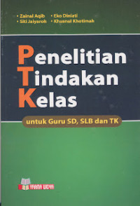 Penelitian Tindakan Kelas Untuk Guru