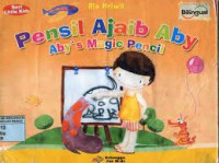 Pensil Ajaib Aby = Aby's Magic Pencil