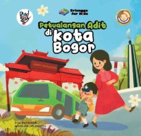 Image of Petualangan Adit di Kota Bogor