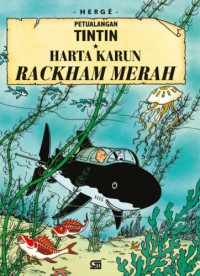 Petualangan Tintin : Harta Karun Rackham Merah