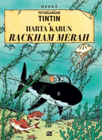 PETUALANGAN TINTIN : HARTAKARUN RACKHAM MERAH