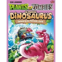 Plants vs Zimbies : Komik Dinosaurus : Terbang ke Periode Jura