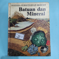 Image of Pustaka Pengetahuan Modern : Batuan dan Mineral
