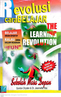 Revolusi Cara Belajar (Bagian II)