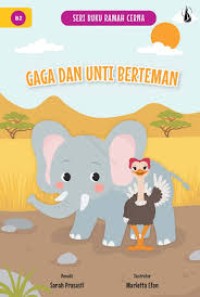 Image of Seri Buku Ramah Cerna : Gaga dan Unti Berteman
