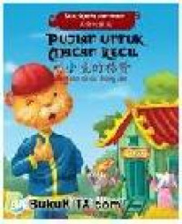Seri Cerita Mandarin : Pujian Untuk Macan Kecil