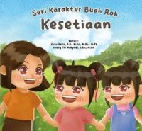 Image of Seri Karakter Buah Roh Kesetiaan