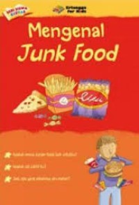 Image of Seri Siswa Cerdas Mengenal Junk Food