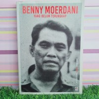 Seri Buku Tempo Benny Moerdani yang Belum Terungkap