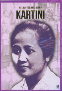 Seri Buku Tempo : Gelap - Terang Hidup Kartini