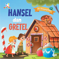 Image of Seri Dongeng Dunia : Hansel dan Gretel