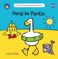 Seri Petualangan Goose : Pergi ke pantai