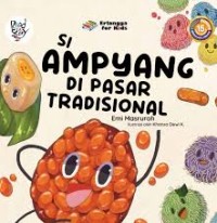 Si Ampyang dI Pasar Tradisional