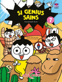 Si Genius Sains 7 : Menjelajah Bumi