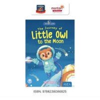 Image of The Journey of Little Owl to the Moon