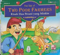 The Tale of two Poor Farmer = Kisah Dua Petani yang Miskin