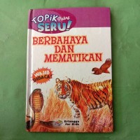 Topik Paling Seru: Berbahay dan Mematikan