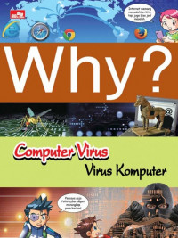 WHY? Computer Virus