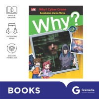 Why? Cyber Crime (Kejahatan Dunia Maya)