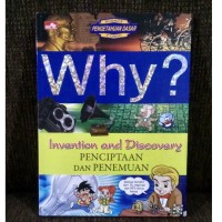 Image of Why? Invention And Discovery =Penciptaan Dan Penemuan