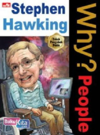 Why? People Stephen  Hawking