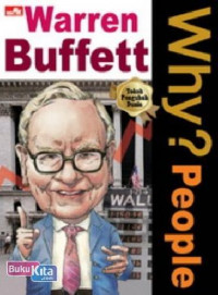 Why? People Warren Buffett