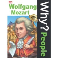 Why? People Wolfgang Mozart