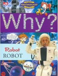 Why? = Robot