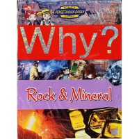 Why? Rock & Mineral