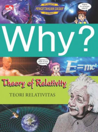 Why?  : Science Theory Of Relativity