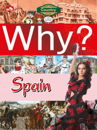 Why? Spain