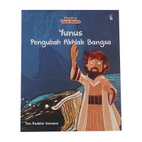 Yunus Pengubah Akhlak Bangsa