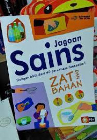 Jagoan Sains  Zat dan Bahan